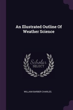 An Illustrated Outline Of Weather Science