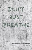 Don't Just Breathe (eBook, ePUB)