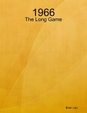 1966 - The Long Game (eBook, ePUB)