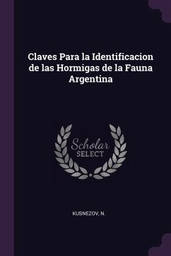 Claves Para la Identificacion de las Hormigas de la Fauna Argentina