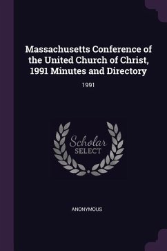 Massachusetts Conference of the United Church of Christ, 1991 Minutes and Directory