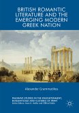 British Romantic Literature and the Emerging Modern Greek Nation (eBook, PDF)