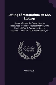 Lifting of Moratorium on ESA Listings - Anonymous