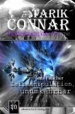 Zeitmanipulation unumkehrbar ( TARIK CONNAR Verfemung der Sterne 10 ) (eBook, ePUB)