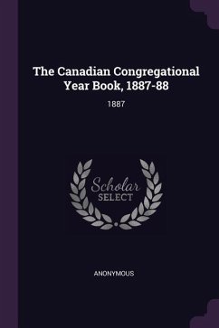 The Canadian Congregational Year Book, 1887-88