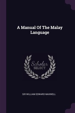 A Manual Of The Malay Language