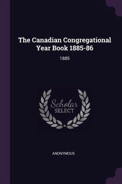 The Canadian Congregational Year Book 1885-86