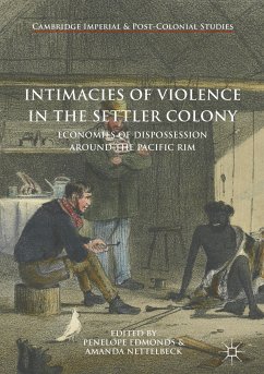 Intimacies of Violence in the Settler Colony (eBook, PDF)