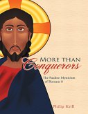 More Than Conquerors: The Pauline Mysticism of Romans 8 (eBook, ePUB)