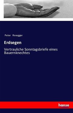 Erdsegen - Rosegger, Peter