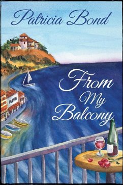 Cover From My Balcony (A Balcony Romance, #1) (eBook, ePUB)