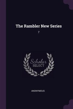 The Rambler New Series - Anonymous The Rambler New Series - Anonymous