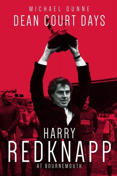 Dean Court Days (eBook, ePUB)