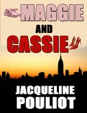 Maggie and Cassie (eBook, ePUB)