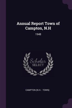 Annual Report Town of Campton, N.H - Campton, Campton