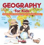 Geography for Kids   Continents, Places and Our Planet Quiz Book for Kids   Children's Questions & Answer Game Books (eBook, ePUB)