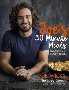 Joe's 30 Minute Meals - Wicks, Joe