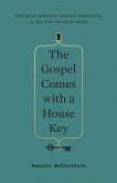 The Gospel Comes with a House Key (eBook, ePUB)