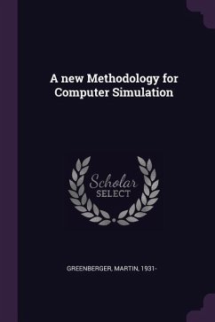 A new Methodology for Computer Simulation
