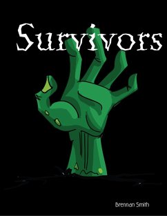 Survivors (eBook, ePUB) - Smith, Brennan