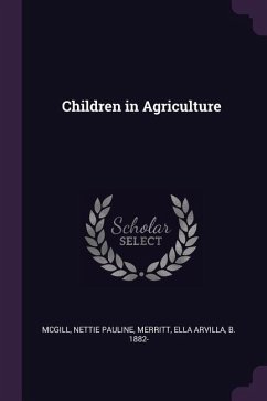 Children in Agriculture - McGill, Nettie Pauline; Merritt, Ella Arvilla