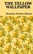 The Yellow Wallpaper - Bild 1
