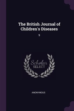 The British Journal of Children's Diseases - Anonymous