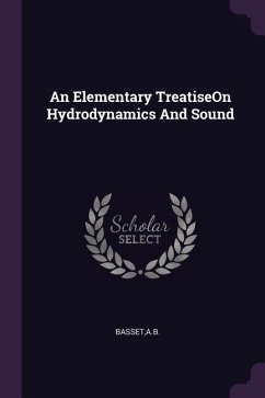 An Elementary TreatiseOn Hydrodynamics And Sound