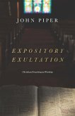 Expository Exultation (eBook, ePUB)