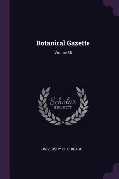 Botanical Gazette; Volume 38