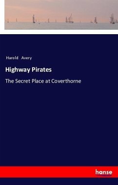 Highway Pirates - Avery, Harold