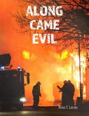 Along Came Evil (eBook, ePUB)