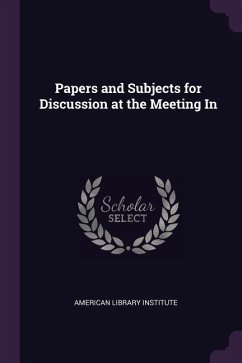 Papers and Subjects for Discussion at the Meeting In Papers and Subjects for Discussion at the Meeting In