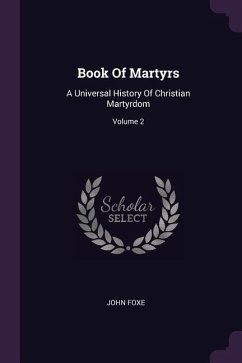 Book Of Martyrs - Foxe, John