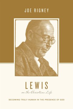 Lewis on the Christian Life (eBook, ePUB) - Rigney, Joe