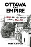 Ottawa and Empire (eBook, ePUB)
