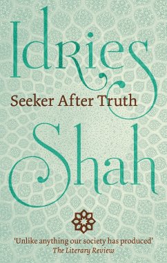 Seeker After Truth (eBook, ePUB) - Shah, Idries
