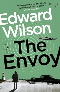 The Envoy (eBook, ePUB) - Wilson, Edward