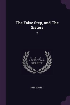 The False Step, and The Sisters