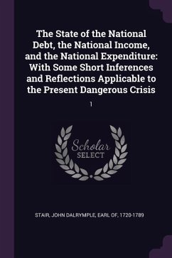 Cover The State of the National Debt, the National Income, and the National Expenditure