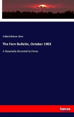 The Fern Bulletin, October 1903 - Clute, Willard Nelson