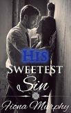His Sweetest Sin (eBook, ePUB)