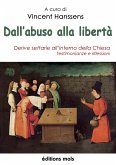 Dall'abuso alla libertà (eBook, ePUB)