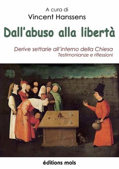 Dall'abuso alla libertà (eBook, ePUB) - Hanssens, Vincent