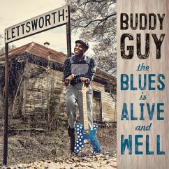 The Blues Is Alive And Well - Guy,Buddy