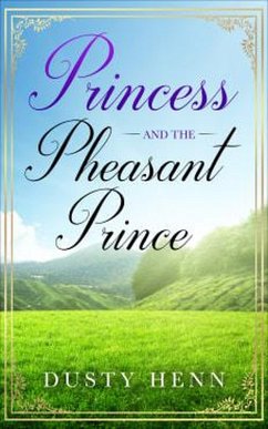 Cover Princess and the Pheasant Prince (eBook, ePUB)