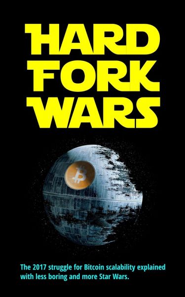 Hard Fork Wars (eBook, ePUB)
