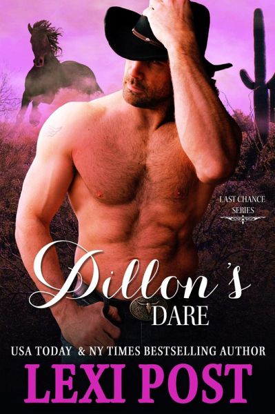 Dillon's Dare (Last Chance, #5) (eBook, ePUB)