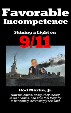 Cover Favorable Incompetence (Shining a Light, #2) (eBook, ePUB)