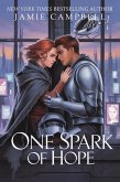 One Spark of Hope (The Defectives, #4) (eBook, ePUB)